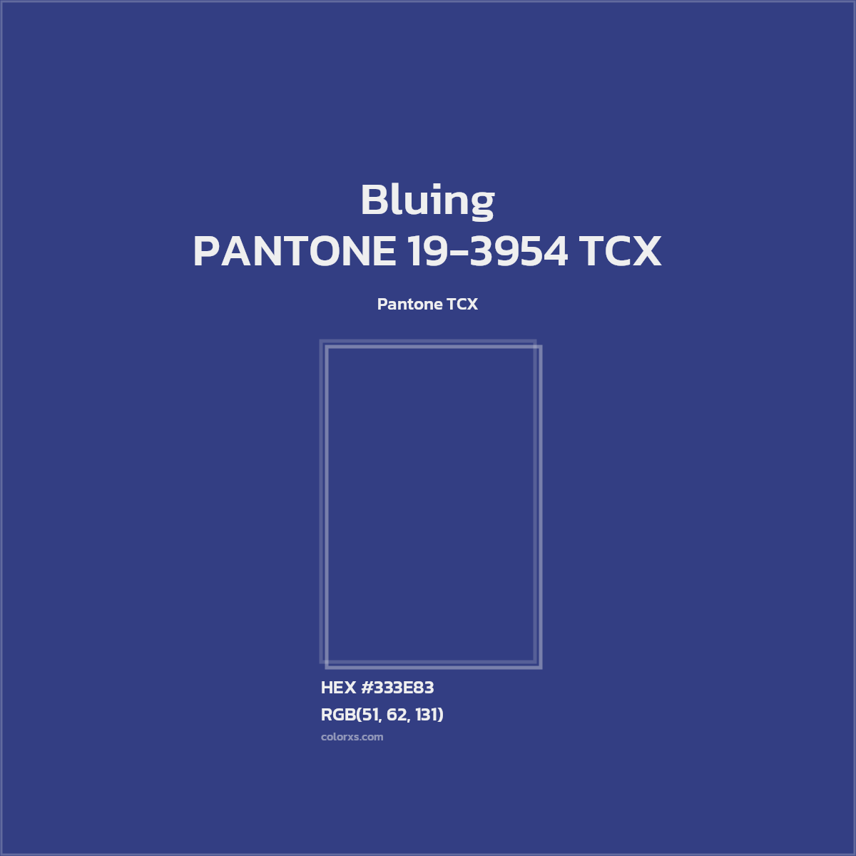 #333E83 PANTONE 19-3954 TCX - Bluing CMS Pantone TCX - Color codes and meaning | Matching colors and paints