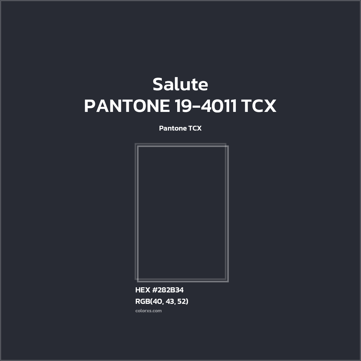 #282B34 PANTONE 19-4011 TCX - Salute CMS Pantone TCX - Color codes and meaning | Matching colors and paints