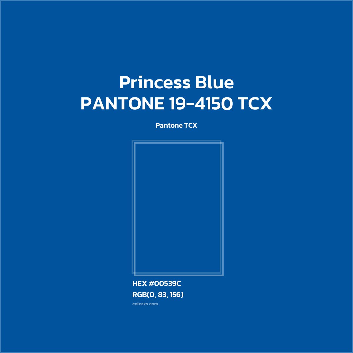 #00539C PANTONE 19-4150 TCX - Princess Blue CMS Pantone TCX - Color codes and meaning | Matching colors and paints