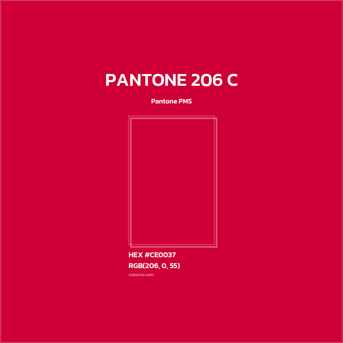 #CE0037 PANTONE 206 C CMS Pantone PMS - Color codes and meaning | Matching colors and paints