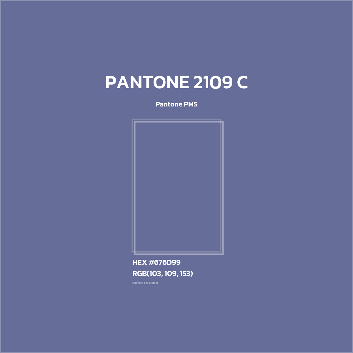 #676D99 PANTONE 2109 C CMS Pantone PMS - Color codes and meaning | Matching colors and paints