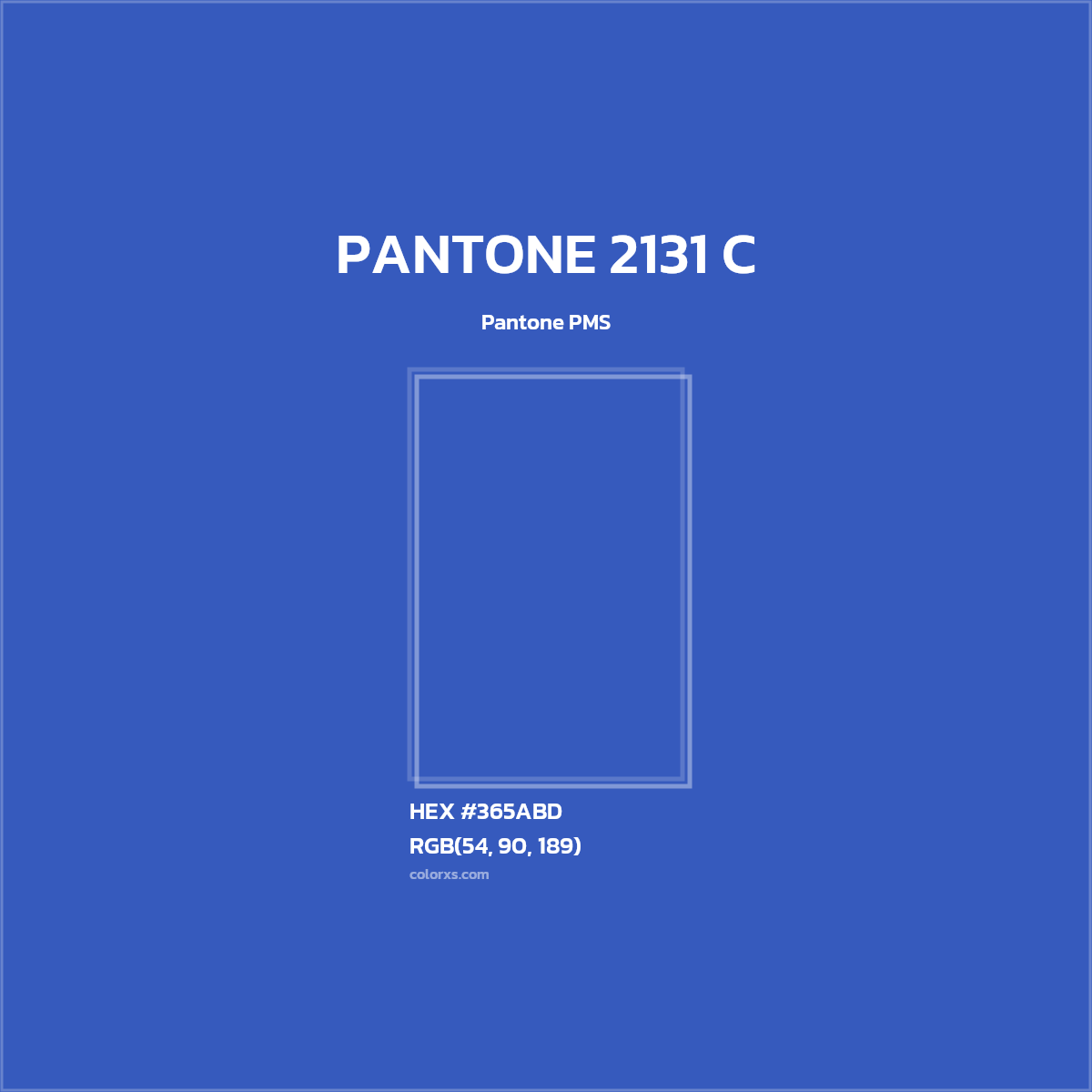 #365ABD PANTONE 2131 C CMS Pantone PMS - Color codes and meaning | Matching colors and paints