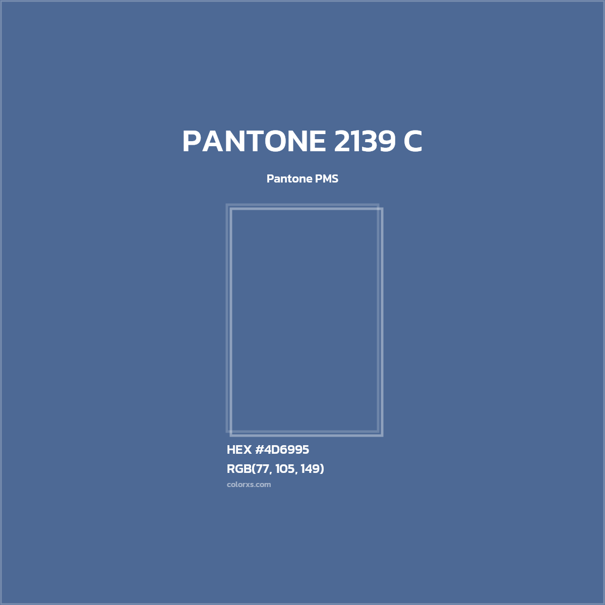 #4D6995 PANTONE 2139 C CMS Pantone PMS - Color codes and meaning | Matching colors and paints