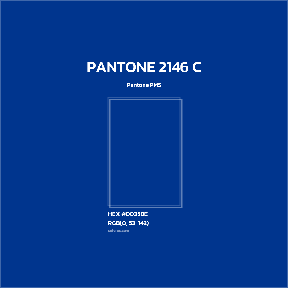 #00358E PANTONE 2146 C CMS Pantone PMS - Color codes and meaning | Matching colors and paints