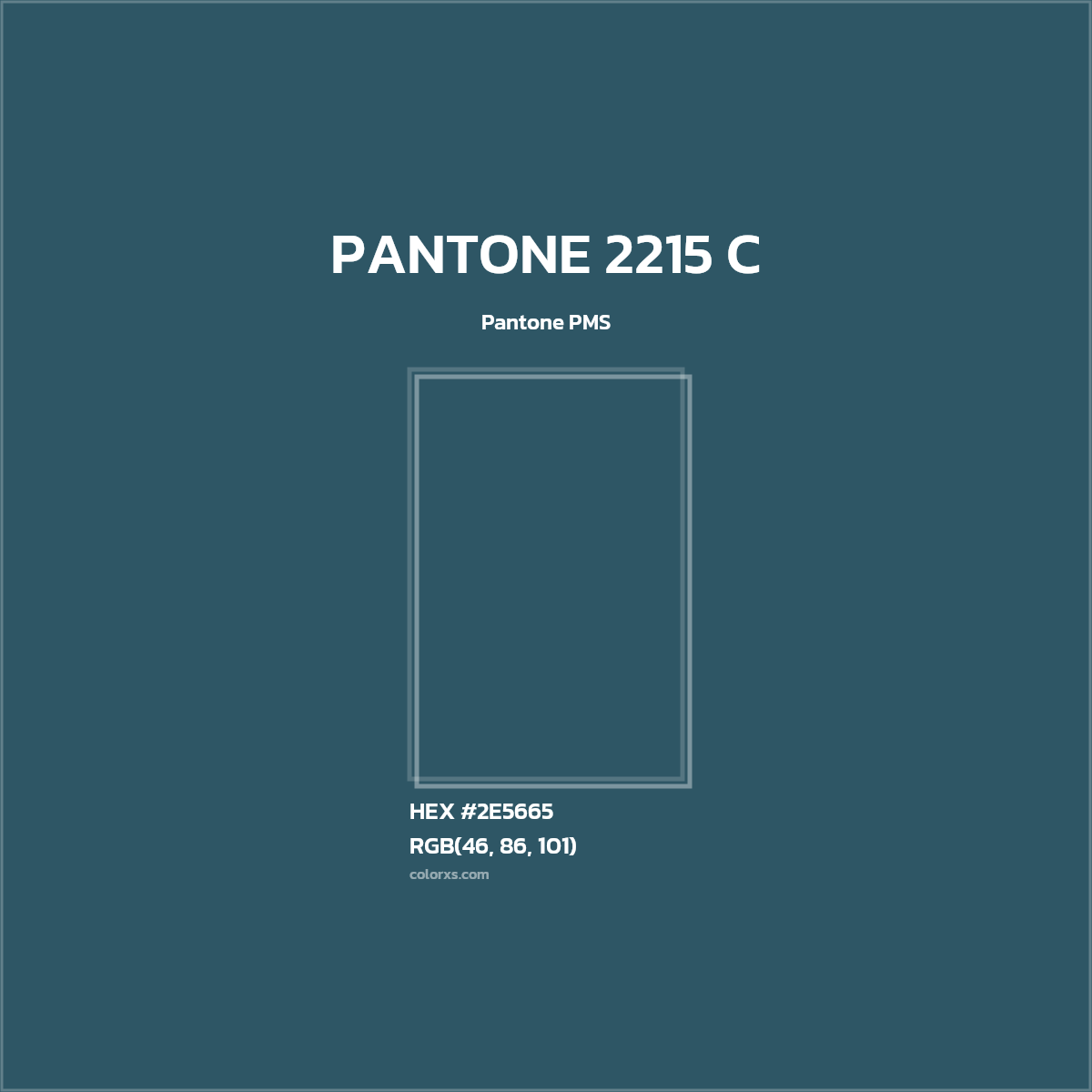 #2E5665 PANTONE 2215 C CMS Pantone PMS - Color codes and meaning | Matching colors and paints