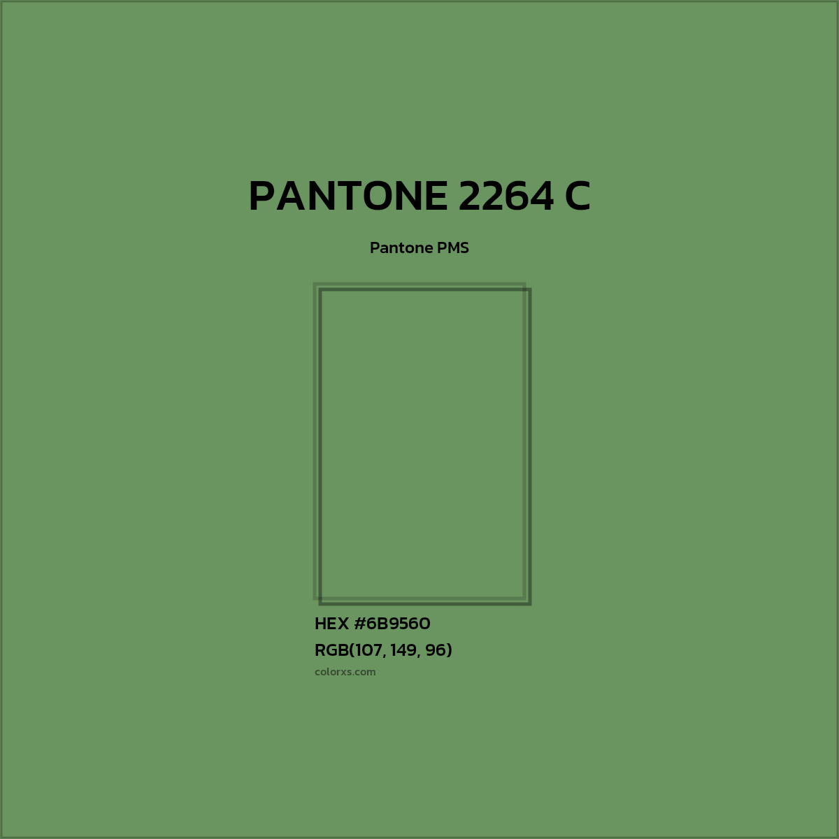 #6B9560 PANTONE 2264 C CMS Pantone PMS - Color codes and meaning | Matching colors and paints
