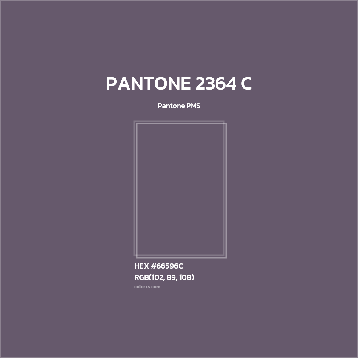 #66596C PANTONE 2364 C CMS Pantone PMS - Color codes and meaning | Matching colors and paints