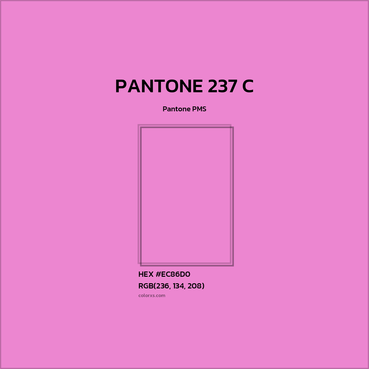 #EC86D0 PANTONE 237 C CMS Pantone PMS - Color codes and meaning | Matching colors and paints