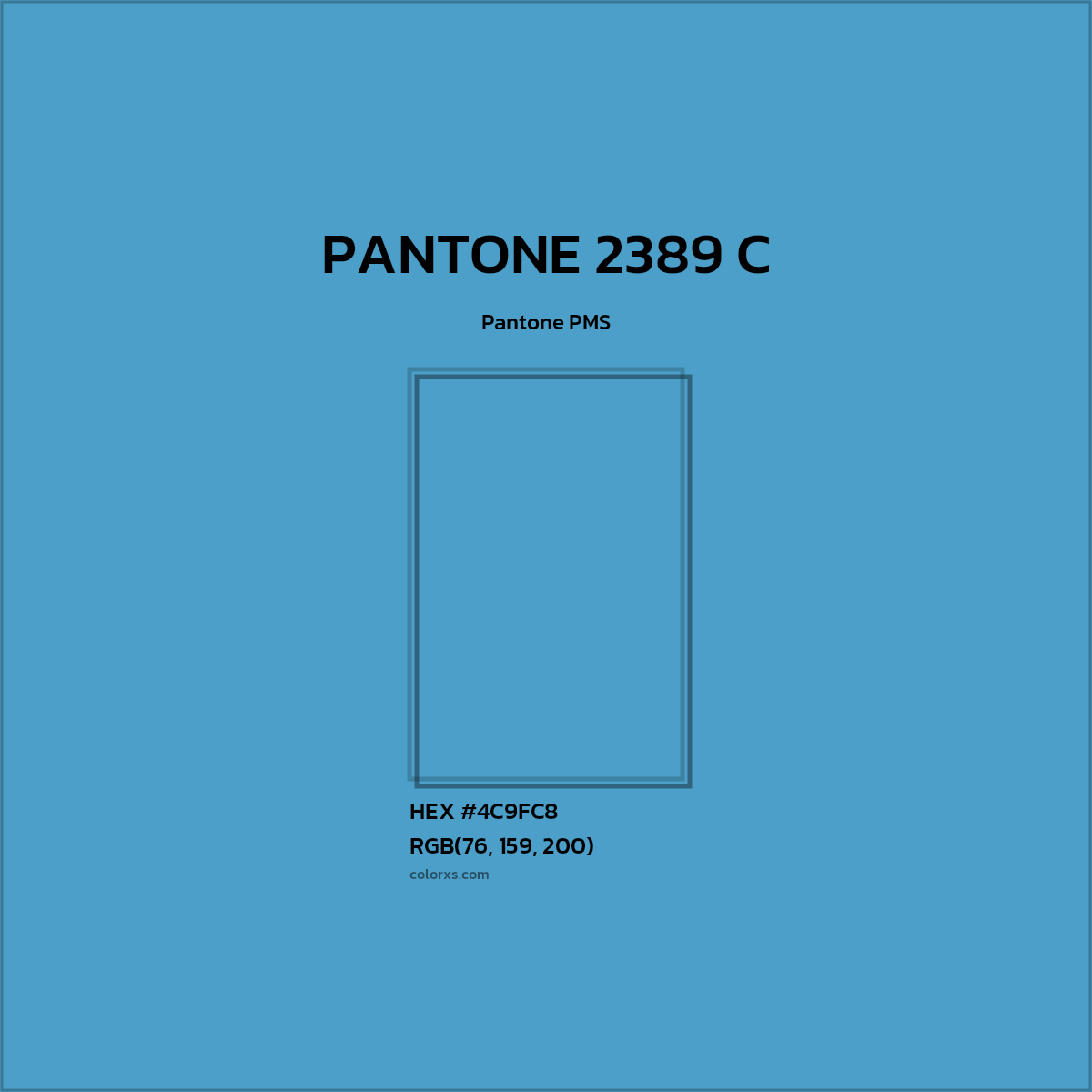 #4C9FC8 PANTONE 2389 C CMS Pantone PMS - Color codes and meaning | Matching colors and paints