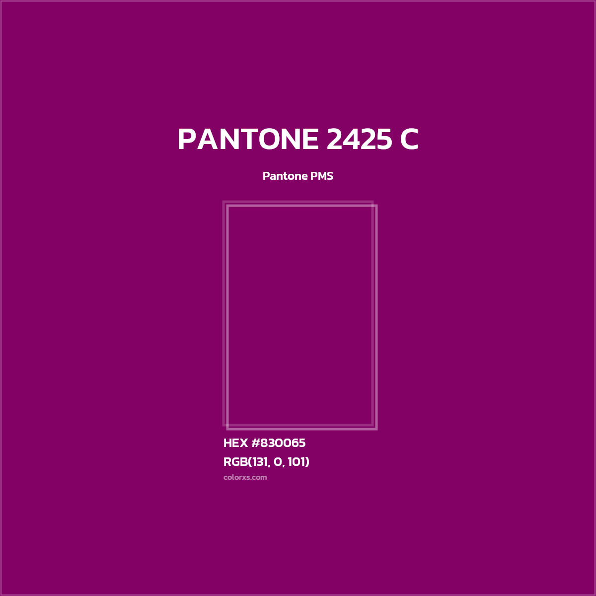 #830065 PANTONE 2425 C CMS Pantone PMS - Color codes and meaning | Matching colors and paints