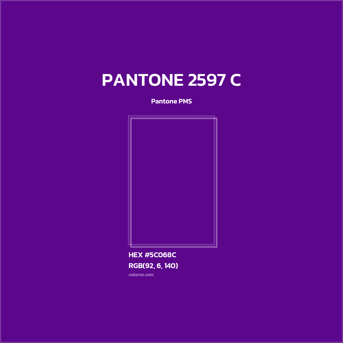 #5C068C PANTONE 2597 C CMS Pantone PMS - Color codes and meaning | Matching colors and paints