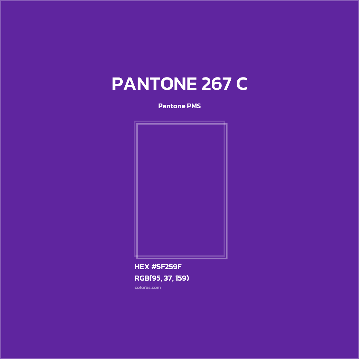 #5F259F PANTONE 267 C CMS Pantone PMS - Color codes and meaning | Matching colors and paints