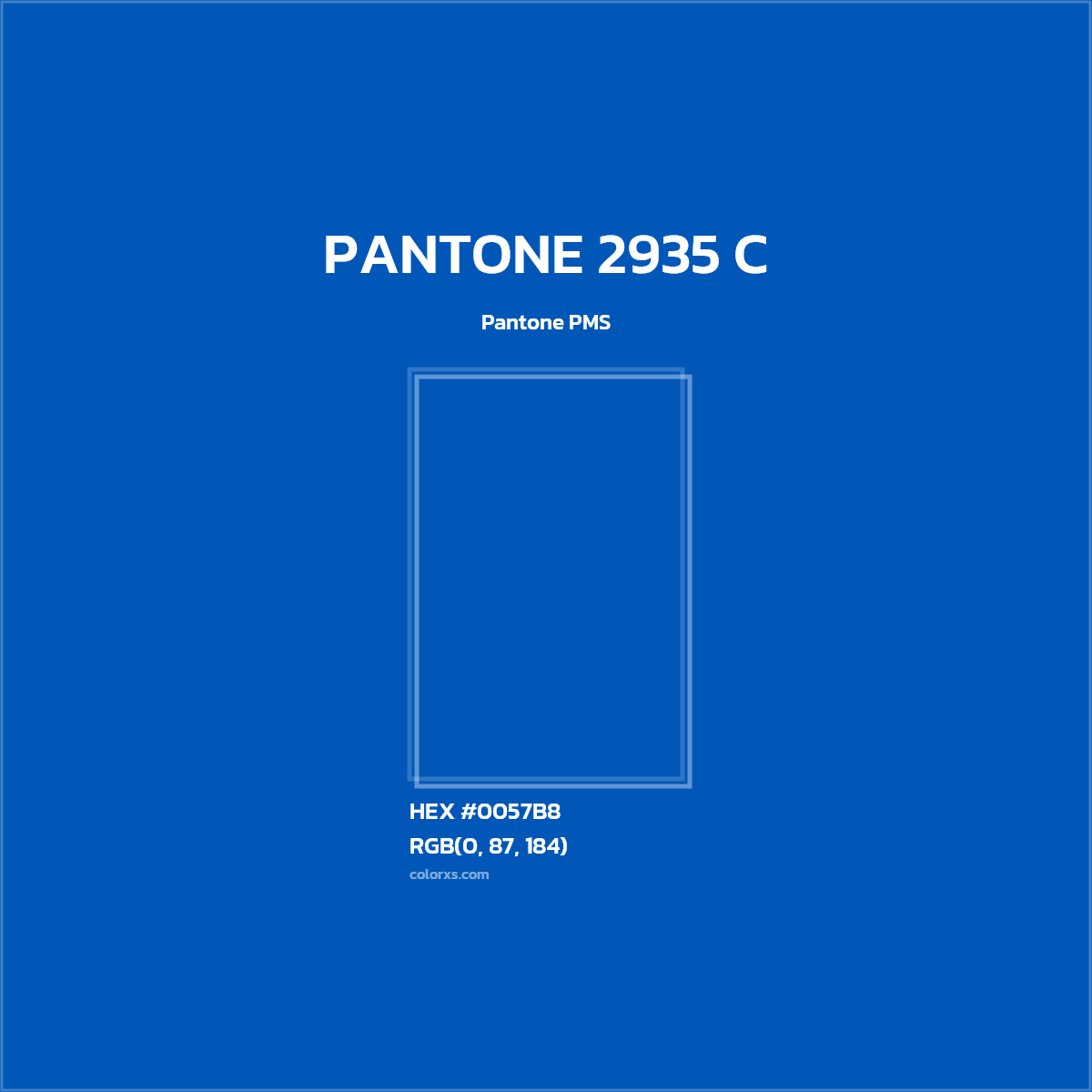 #0057B8 PANTONE 2935 C CMS Pantone PMS - Color codes and meaning | Matching colors and paints
