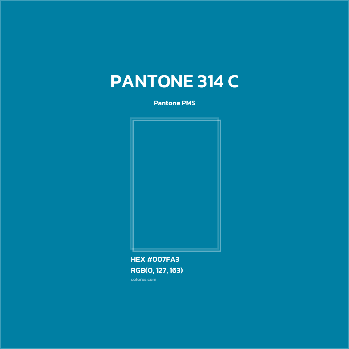 #007FA3 PANTONE 314 C CMS Pantone PMS - Color codes and meaning | Matching colors and paints
