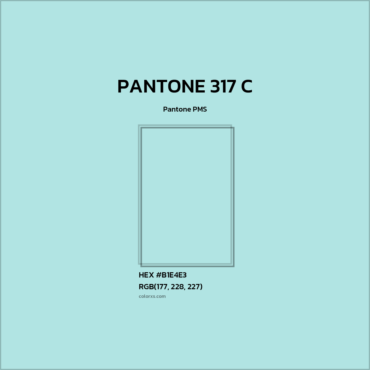 #B1E4E3 PANTONE 317 C CMS Pantone PMS - Color codes and meaning | Matching colors and paints