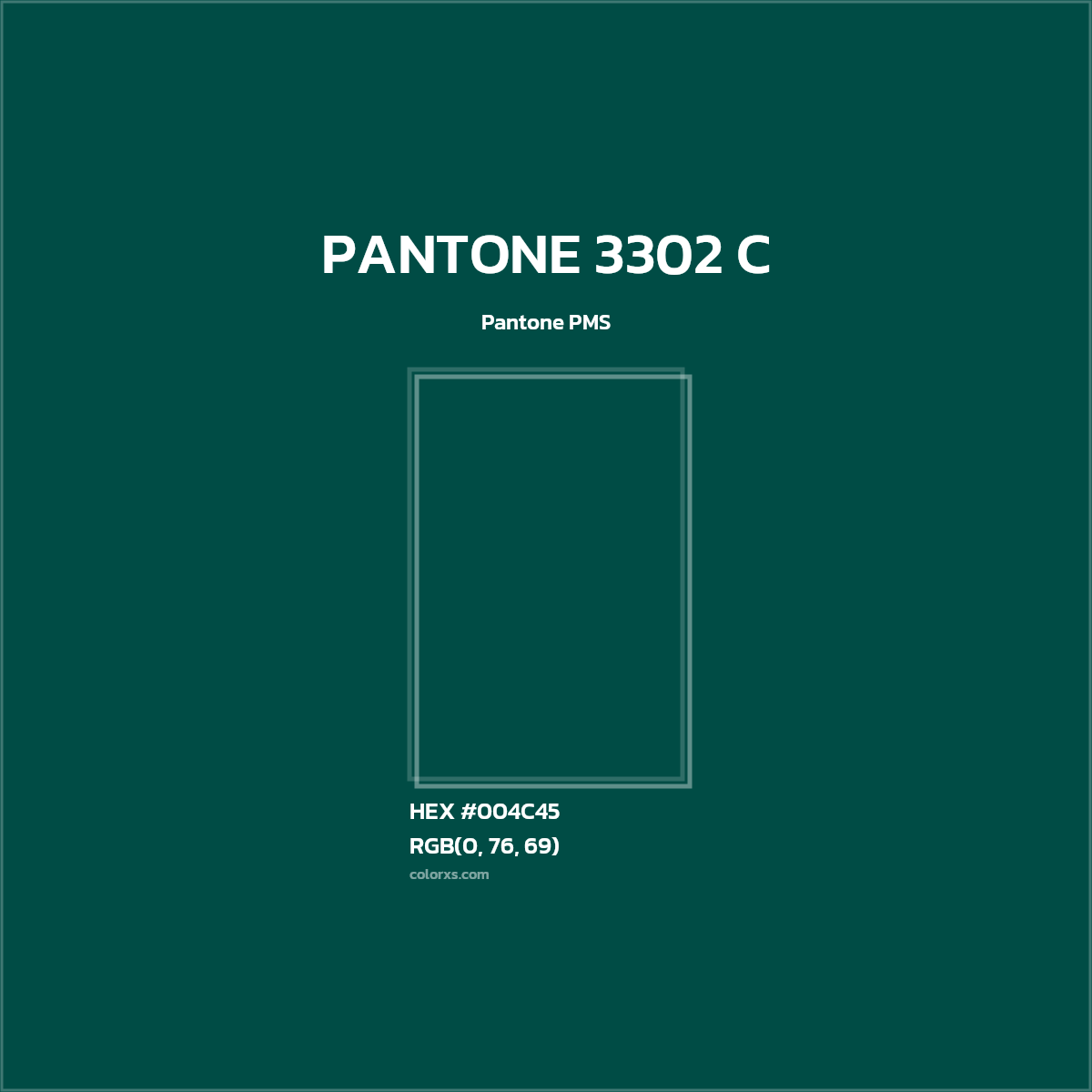 #004C45 PANTONE 3302 C CMS Pantone PMS - Color codes and meaning | Matching colors and paints