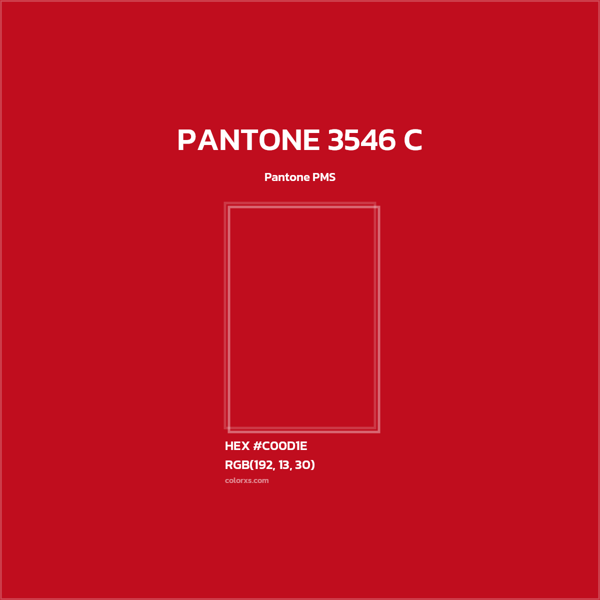 #C00D1E PANTONE 3546 C CMS Pantone PMS - Color codes and meaning | Matching colors and paints