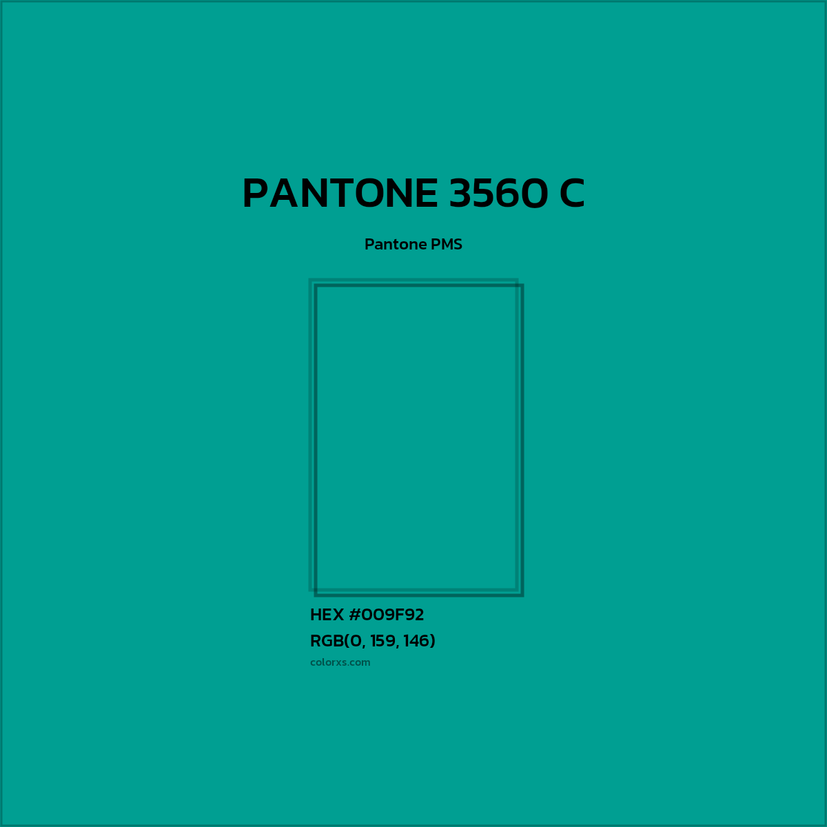 #009F92 PANTONE 3560 C CMS Pantone PMS - Color codes and meaning | Matching colors and paints