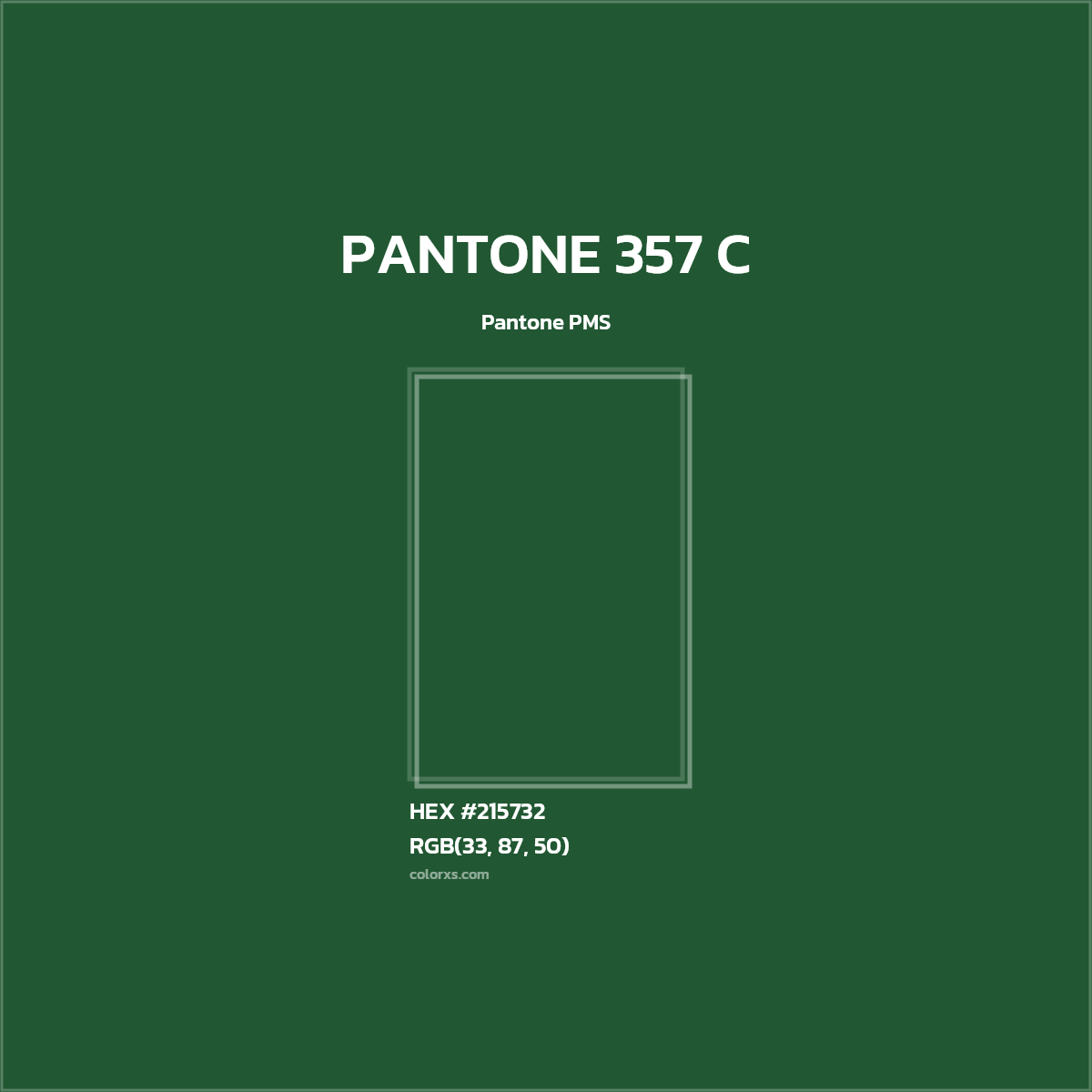#215732 PANTONE 357 C CMS Pantone PMS - Color codes and meaning | Matching colors and paints