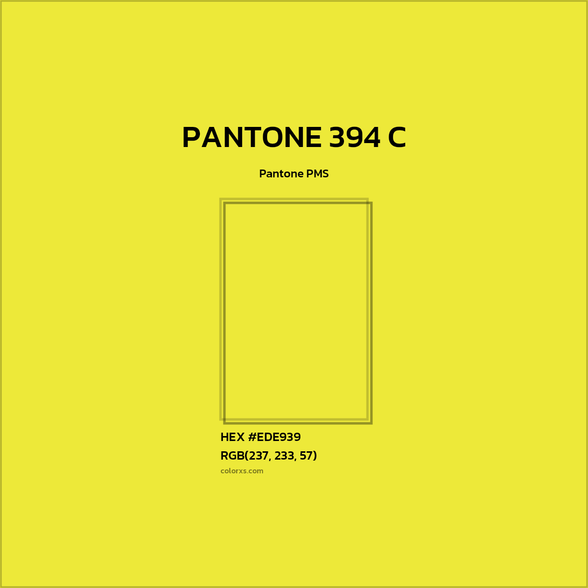 #EDE939 PANTONE 394 C CMS Pantone PMS - Color codes and meaning | Matching colors and paints
