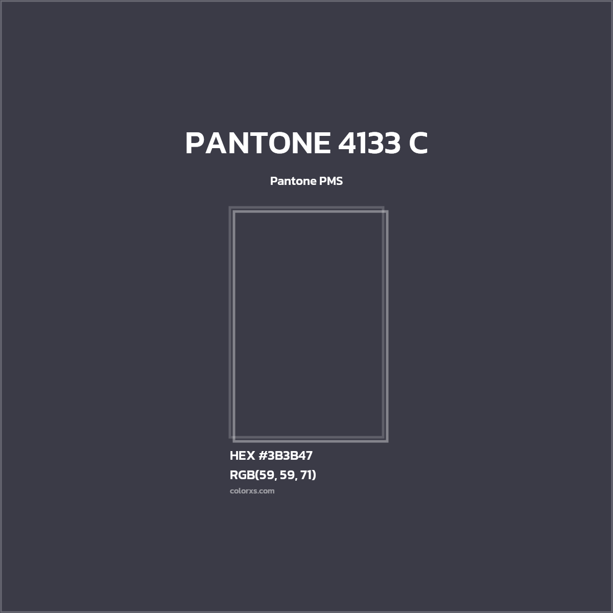 #3B3B47 PANTONE 4133 C CMS Pantone PMS - Color codes and meaning | Matching colors and paints