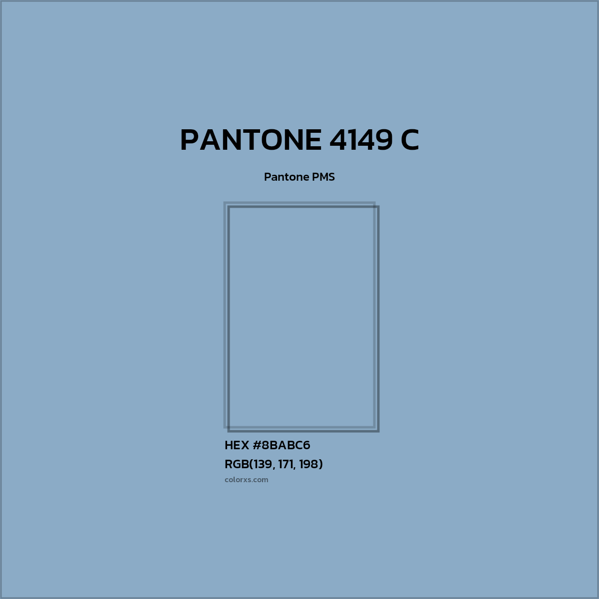 #8BABC6 PANTONE 4149 C CMS Pantone PMS - Color codes and meaning | Matching colors and paints