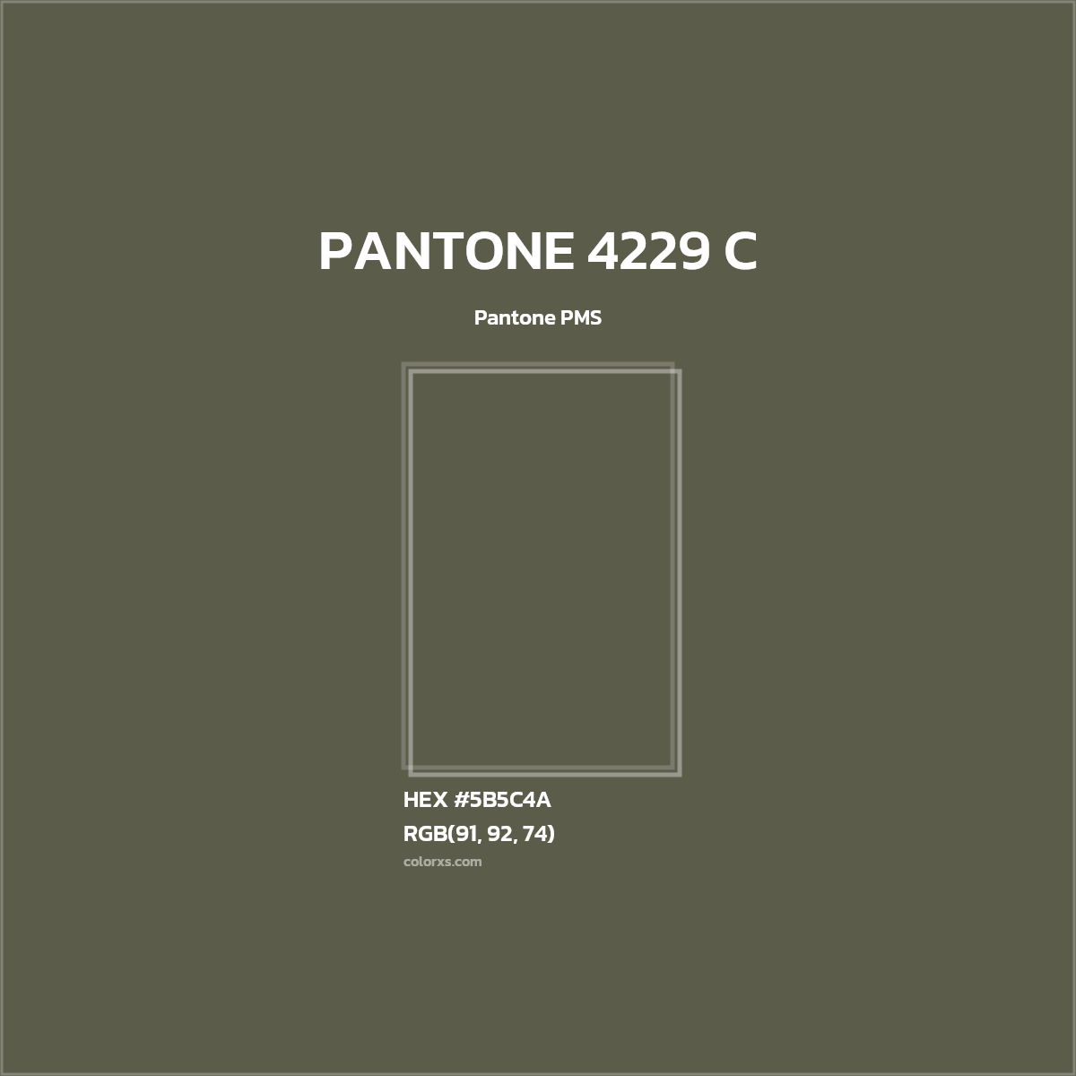 #5B5C4A PANTONE 4229 C CMS Pantone PMS - Color codes and meaning | Matching colors and paints