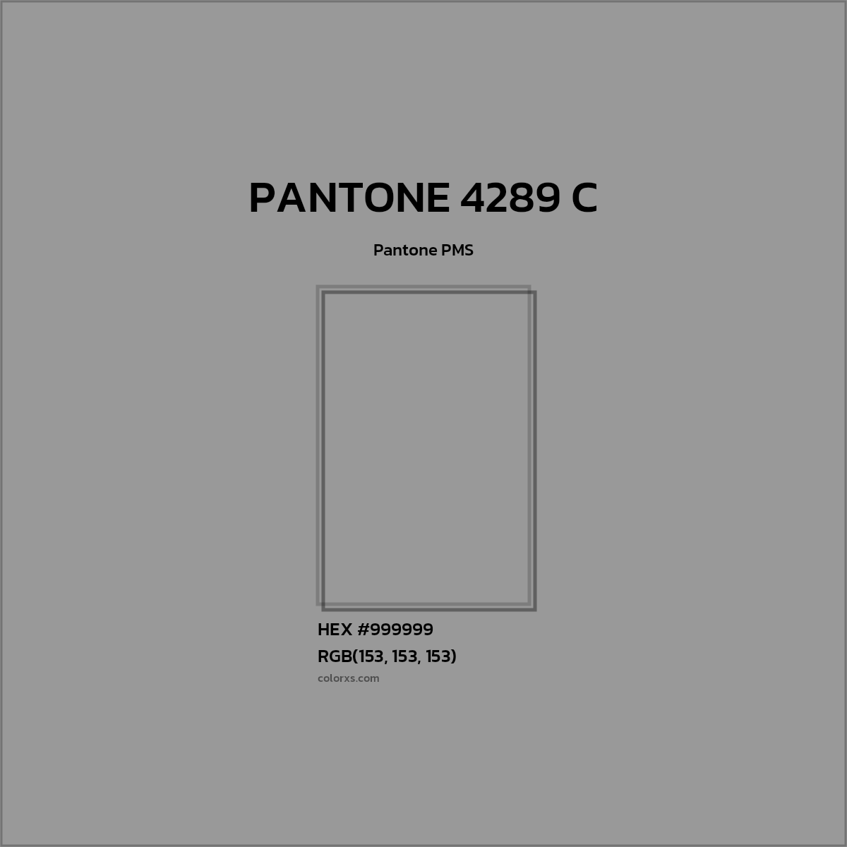 #999999 PANTONE 4289 C CMS Pantone PMS - Color codes and meaning | Matching colors and paints