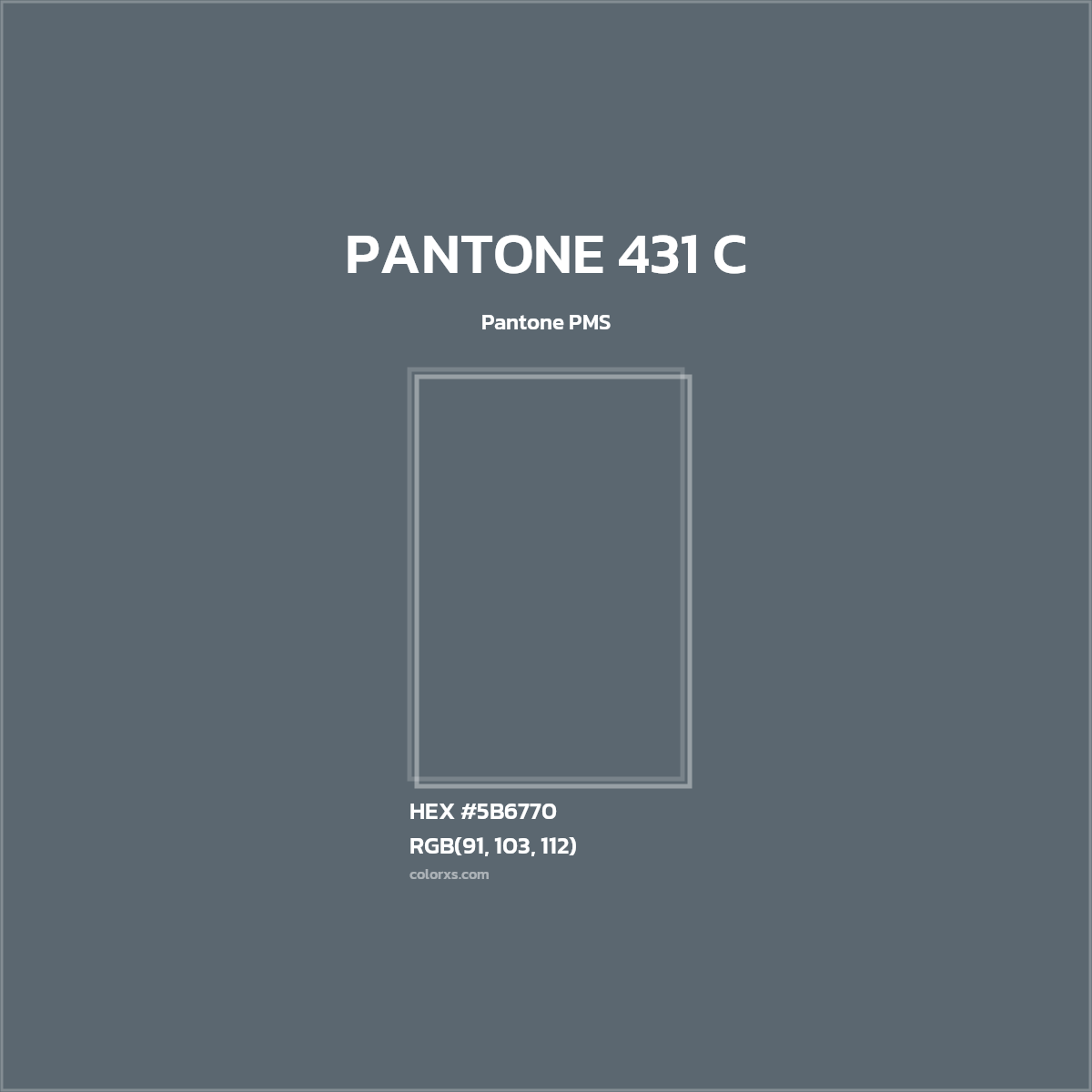 #5B6770 PANTONE 431 C CMS Pantone PMS - Color codes and meaning | Matching colors and paints