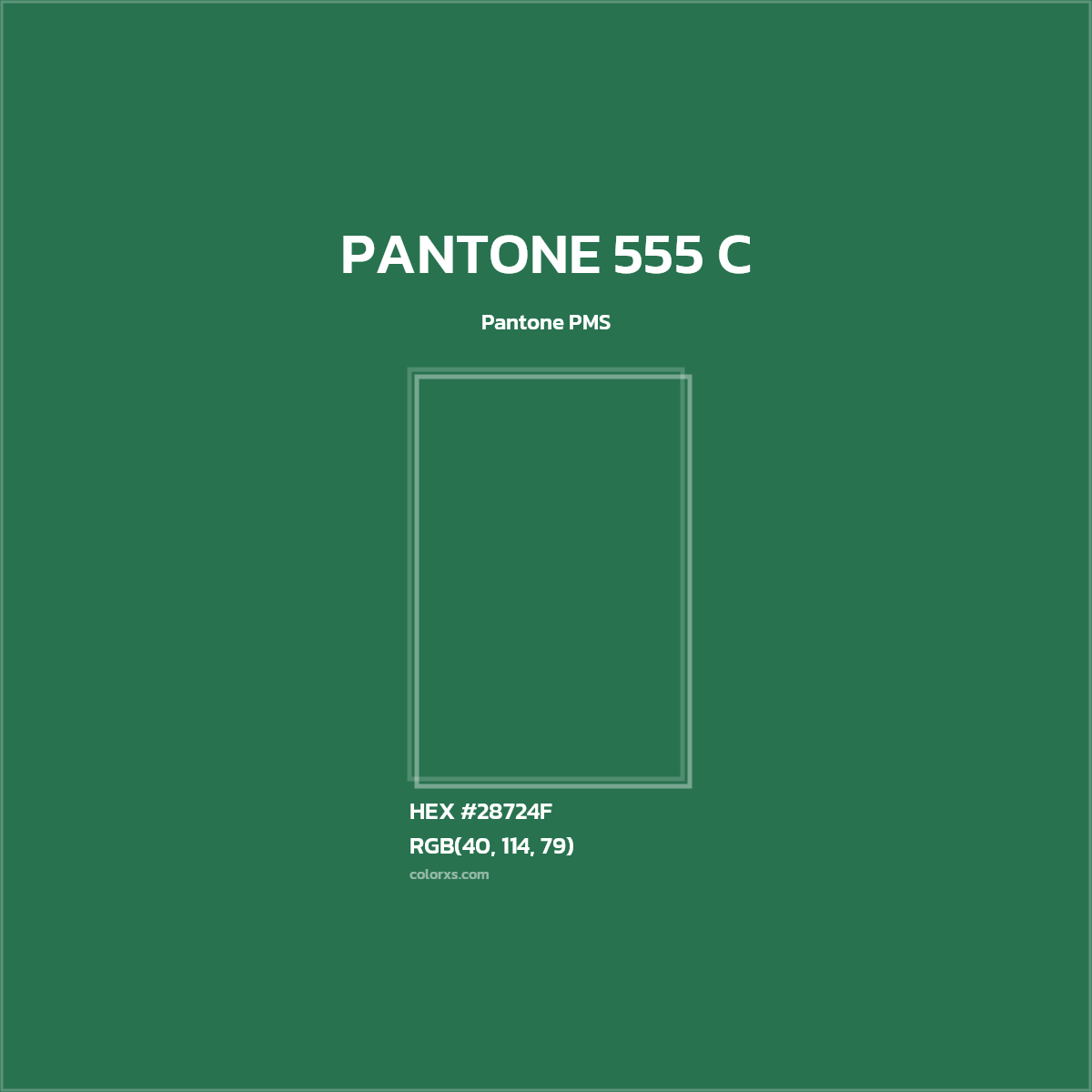 #28724F PANTONE 555 C CMS Pantone PMS - Color codes and meaning | Matching colors and paints