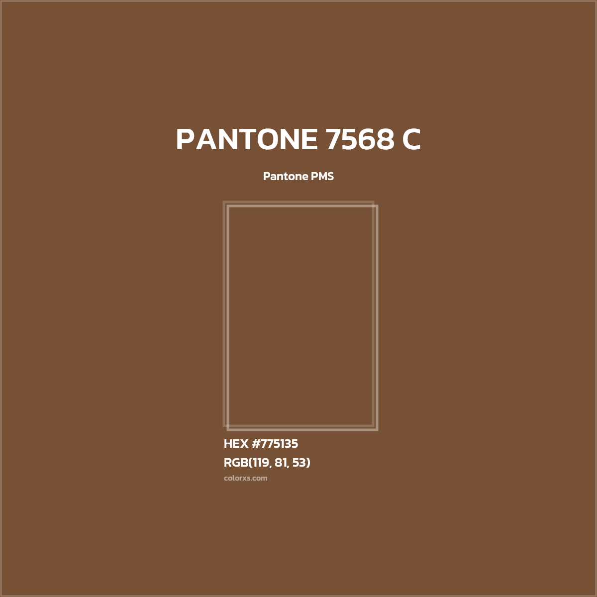 #775135 PANTONE 7568 C CMS Pantone PMS - Color codes and meaning | Matching colors and paints
