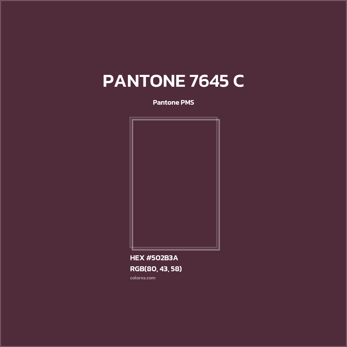 #502B3A PANTONE 7645 C CMS Pantone PMS - Color codes and meaning | Matching colors and paints