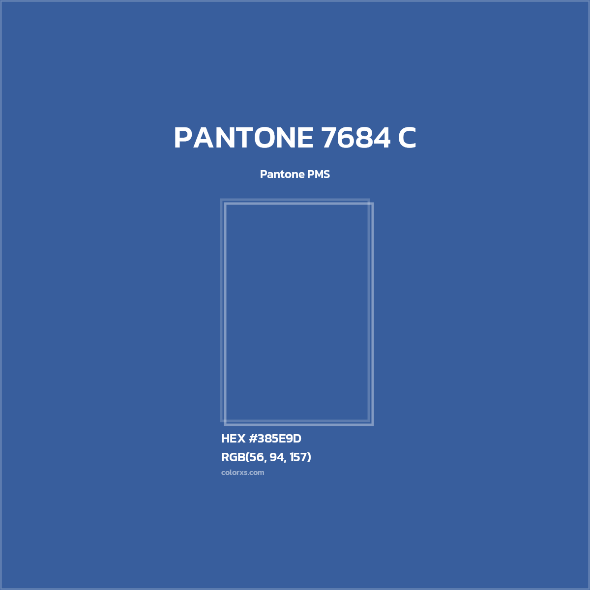 #385E9D PANTONE 7684 C CMS Pantone PMS - Color codes and meaning | Matching colors and paints