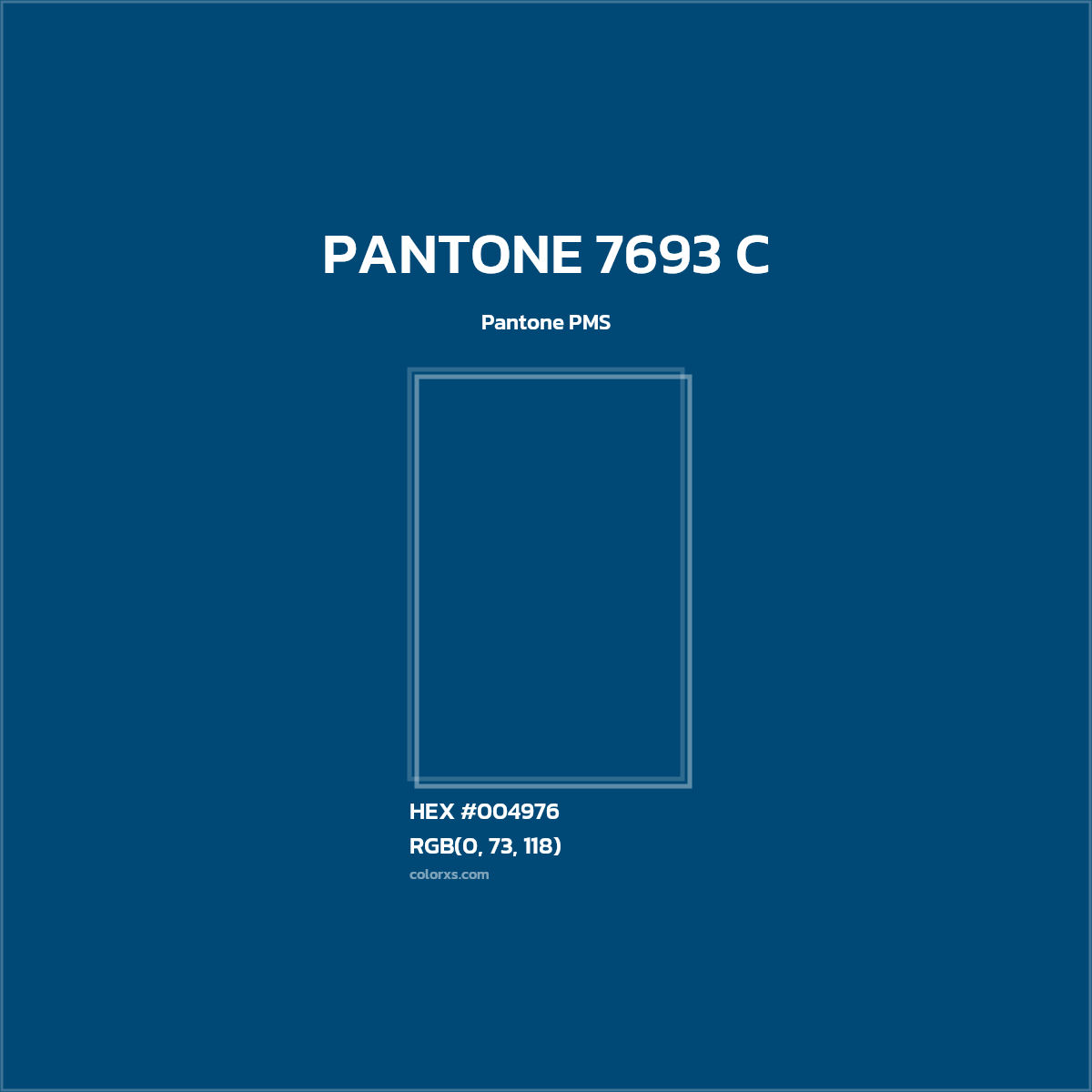 #004976 PANTONE 7693 C CMS Pantone PMS - Color codes and meaning | Matching colors and paints