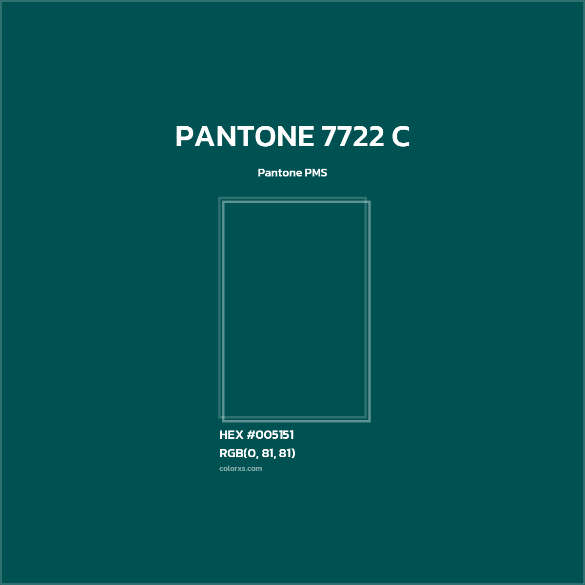 #005151 PANTONE 7722 C CMS Pantone PMS - Color codes and meaning | Matching colors and paints