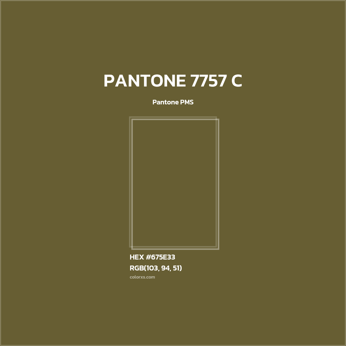 #675E33 PANTONE 7757 C CMS Pantone PMS - Color codes and meaning | Matching colors and paints