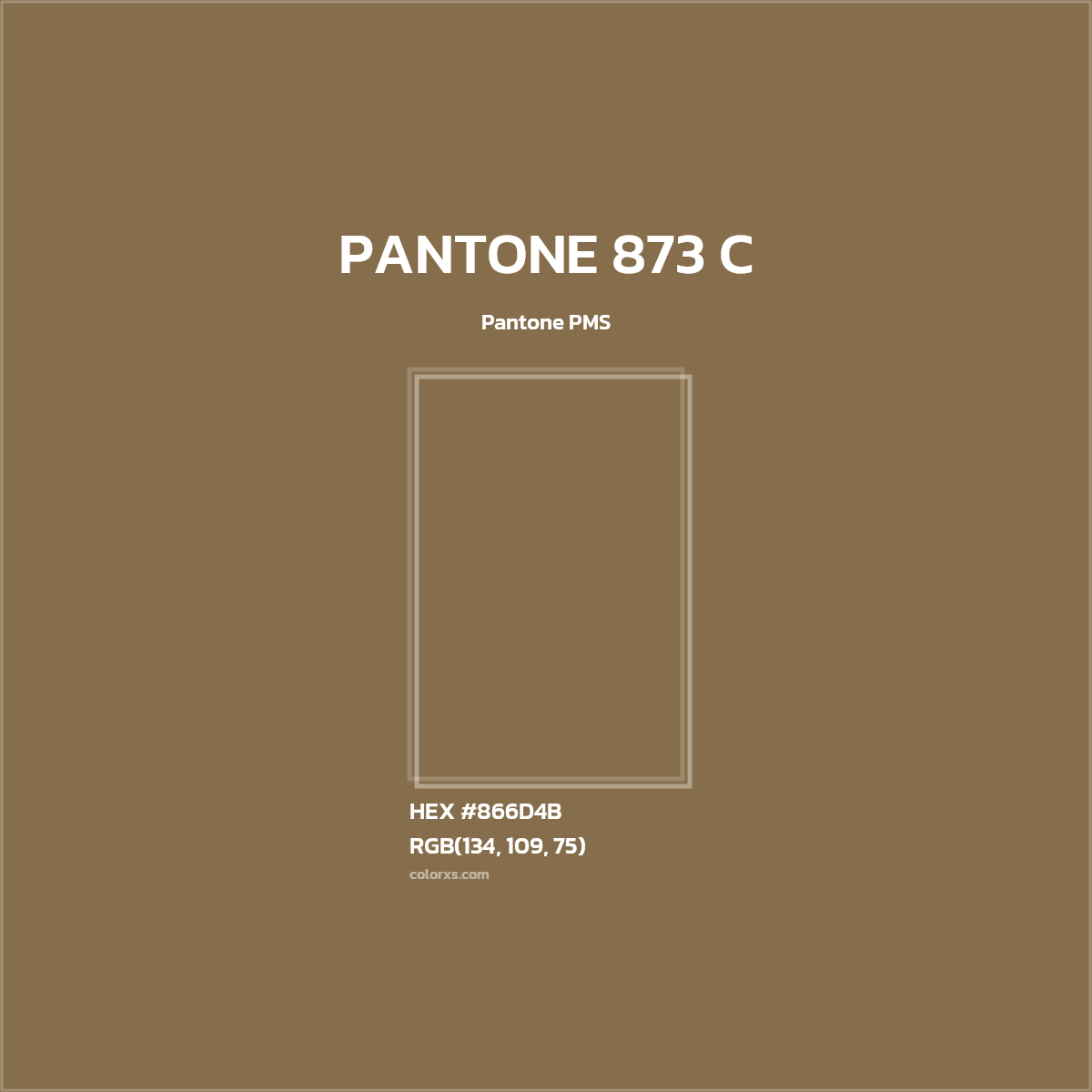 #866D4B PANTONE 873 C CMS Pantone PMS - Color codes and meaning | Matching colors and paints