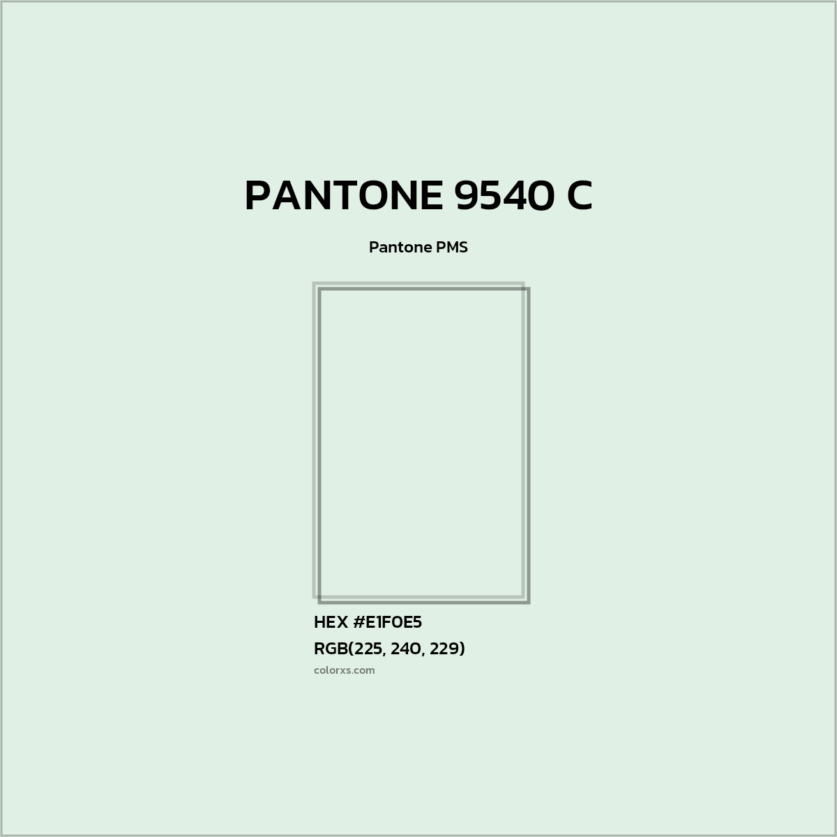 #E1F0E5 PANTONE 9540 C CMS Pantone PMS - Color codes and meaning | Matching colors and paints