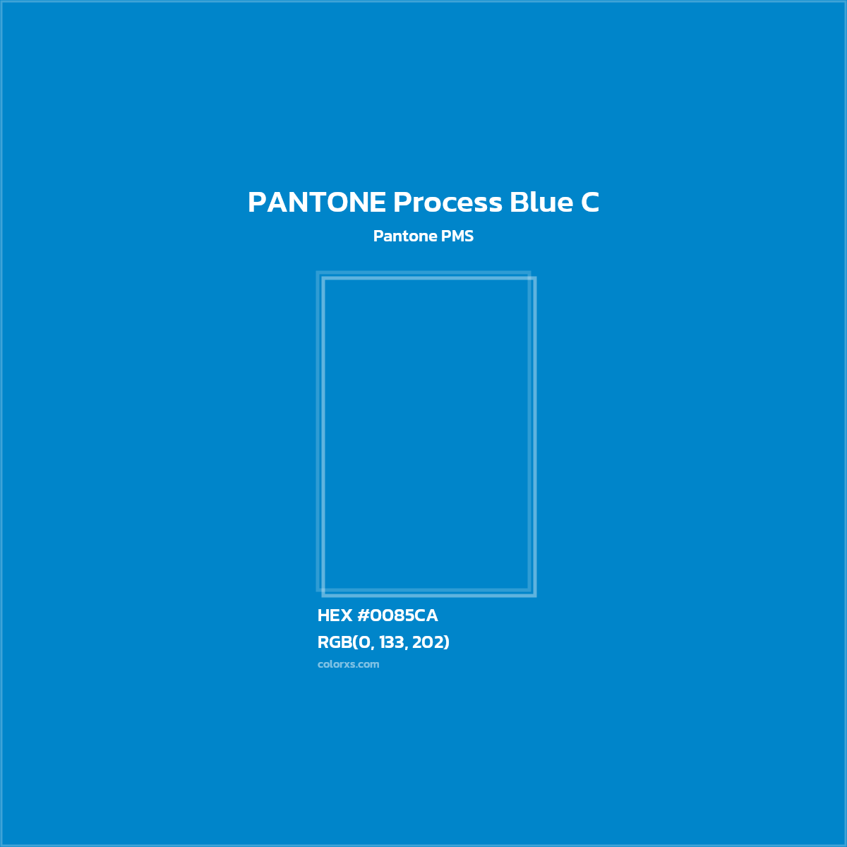 #0085CA PANTONE Process Blue C CMS Pantone PMS - Color codes and meaning | Matching colors and paints