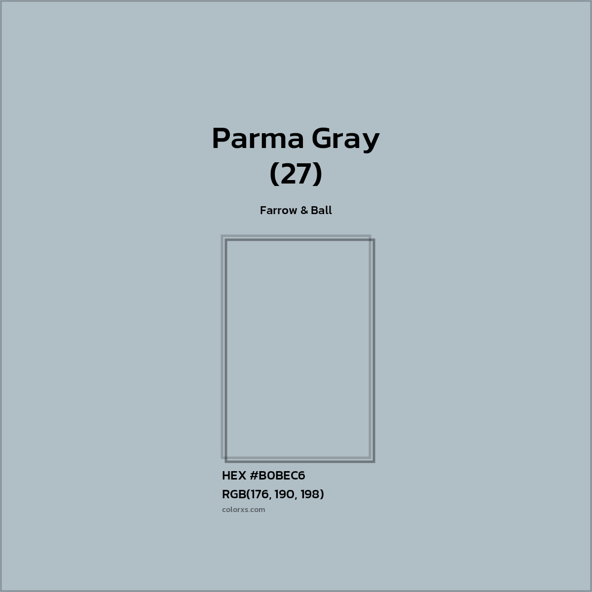 #B0BEC6 Parma Gray (27) Paint Farrow & Ball - Color codes and meaning | Matching colors and paints