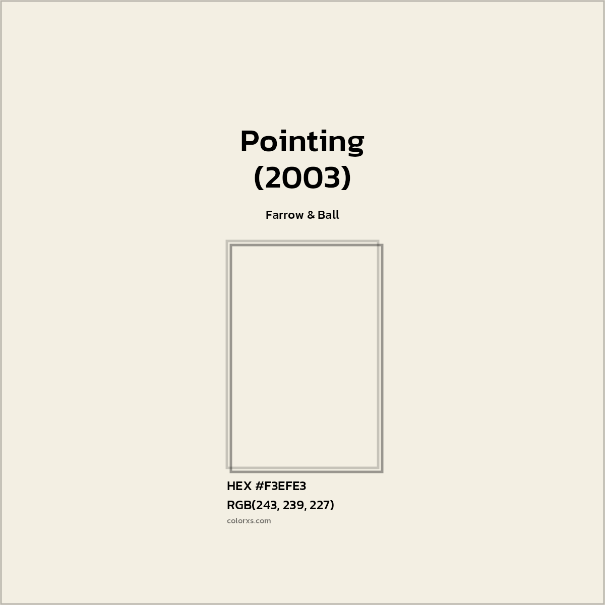 #F3EFE3 Pointing (2003) Paint Farrow & Ball - Color codes and meaning | Matching colors and paints