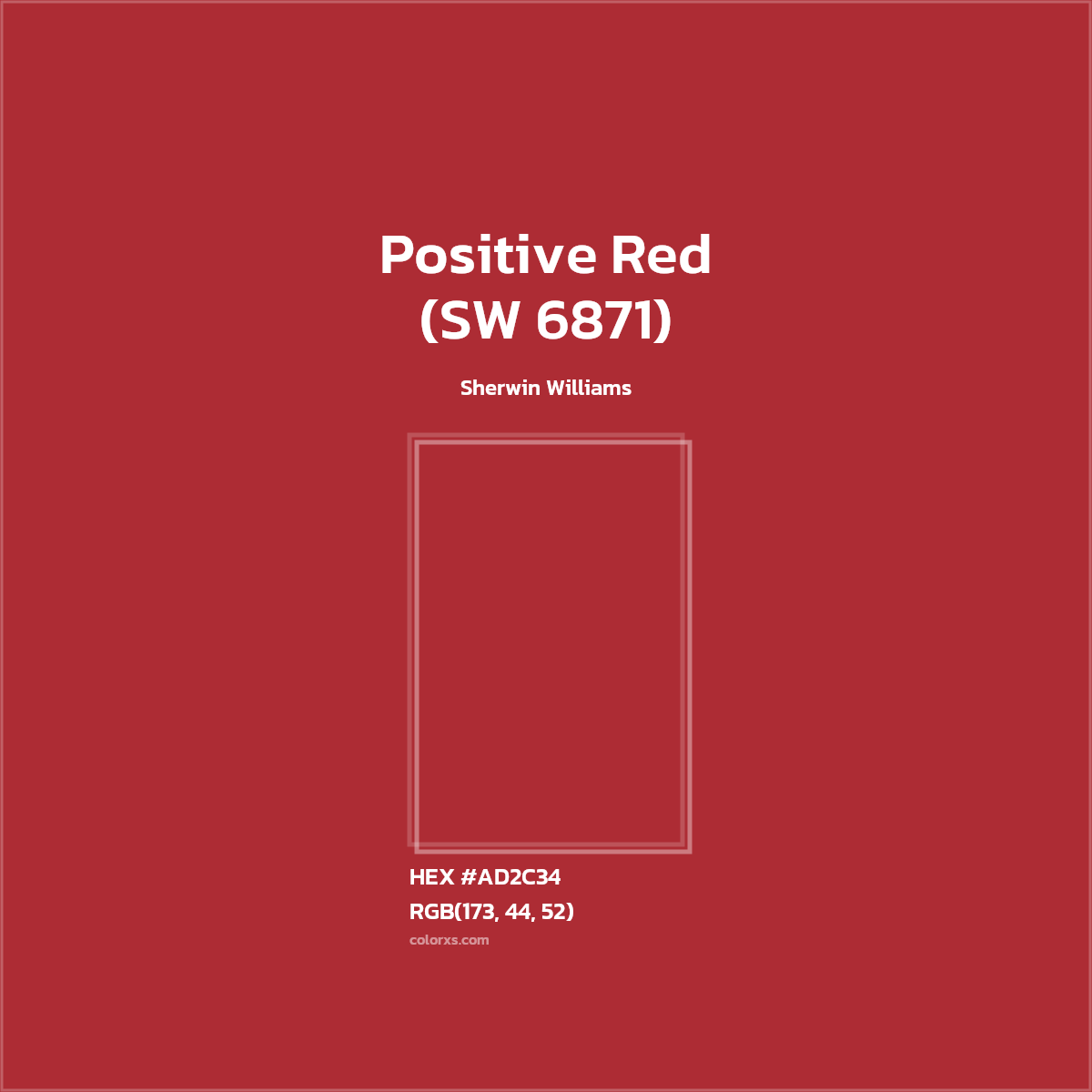 #AD2C34 Positive Red (SW 6871) Paint Sherwin Williams - Color codes and meaning | Matching colors and paints