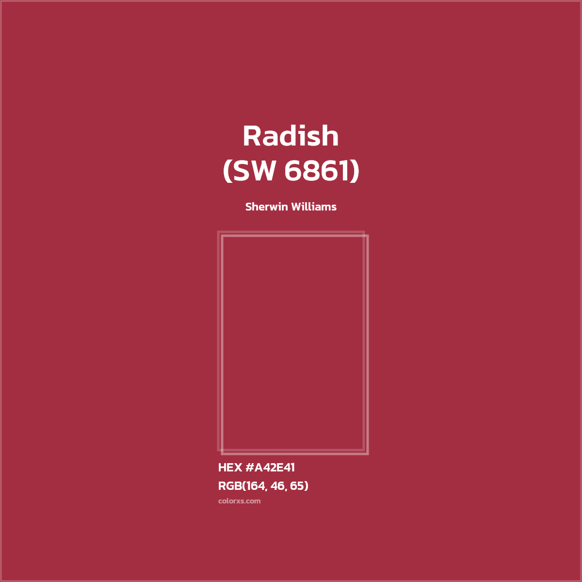 #A42E41 Radish (SW 6861) Paint Sherwin Williams - Color codes and meaning | Matching colors and paints