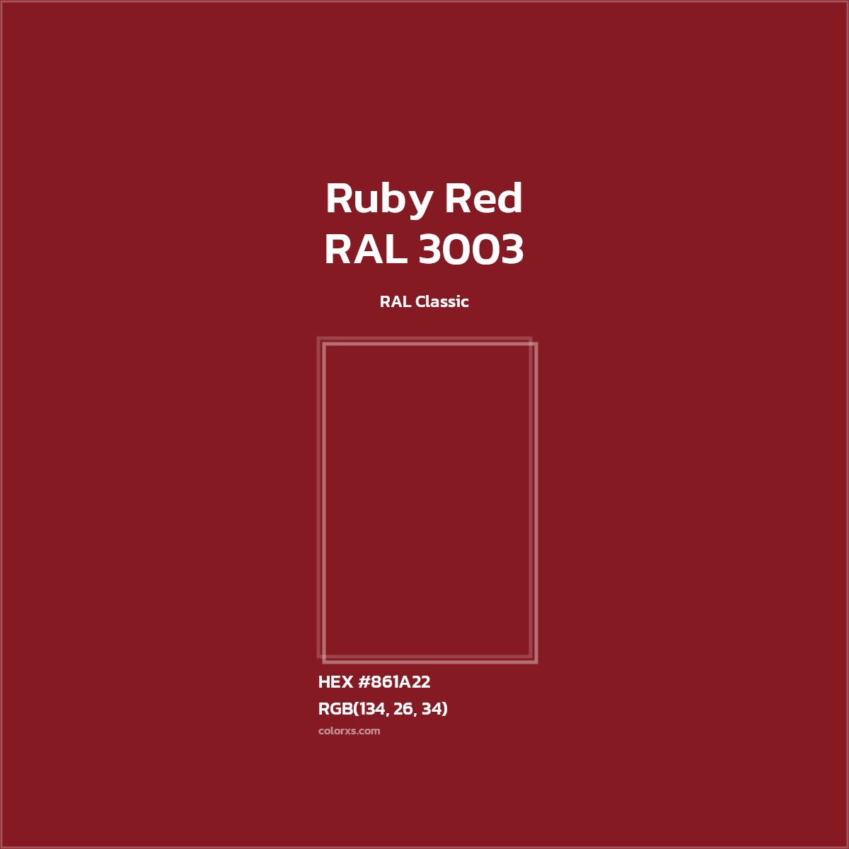#861A22 RAL 3003 - Ruby Red CMS RAL Classic - Color codes and meaning | Matching colors and paints