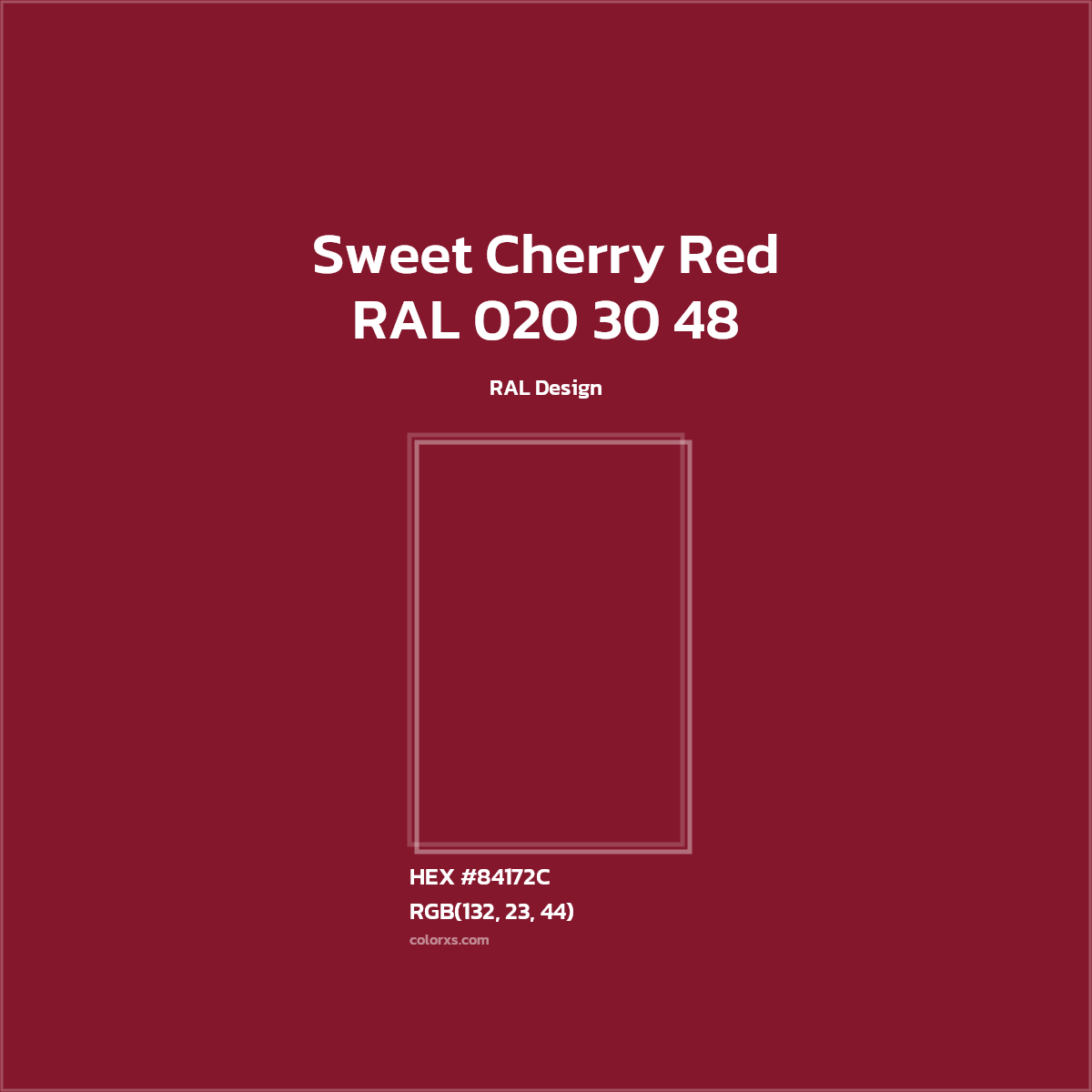 #84172C RAL 020 30 48 - Sweet Cherry Red CMS RAL Design - Color codes and meaning | Matching colors and paints