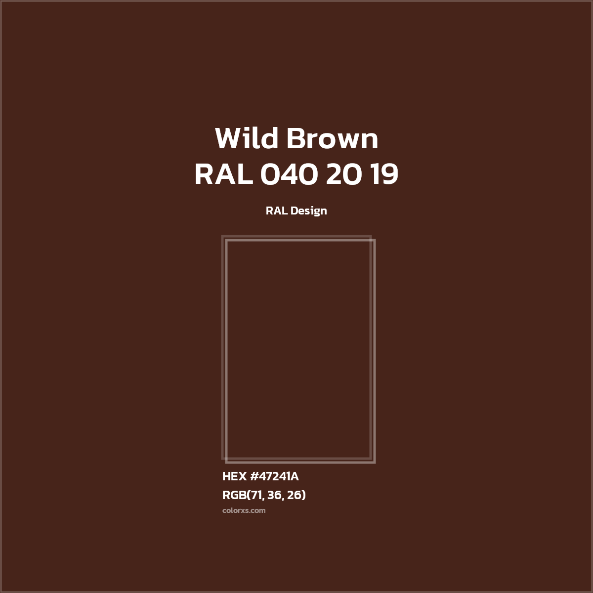 #47241A RAL 040 20 19 - Wild Brown CMS RAL Design - Color codes and meaning | Matching colors and paints