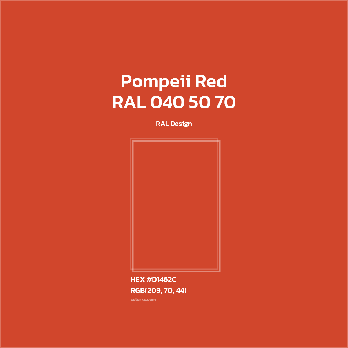 #D1462C RAL 040 50 70 - Pompeii Red CMS RAL Design - Color codes and meaning | Matching colors and paints