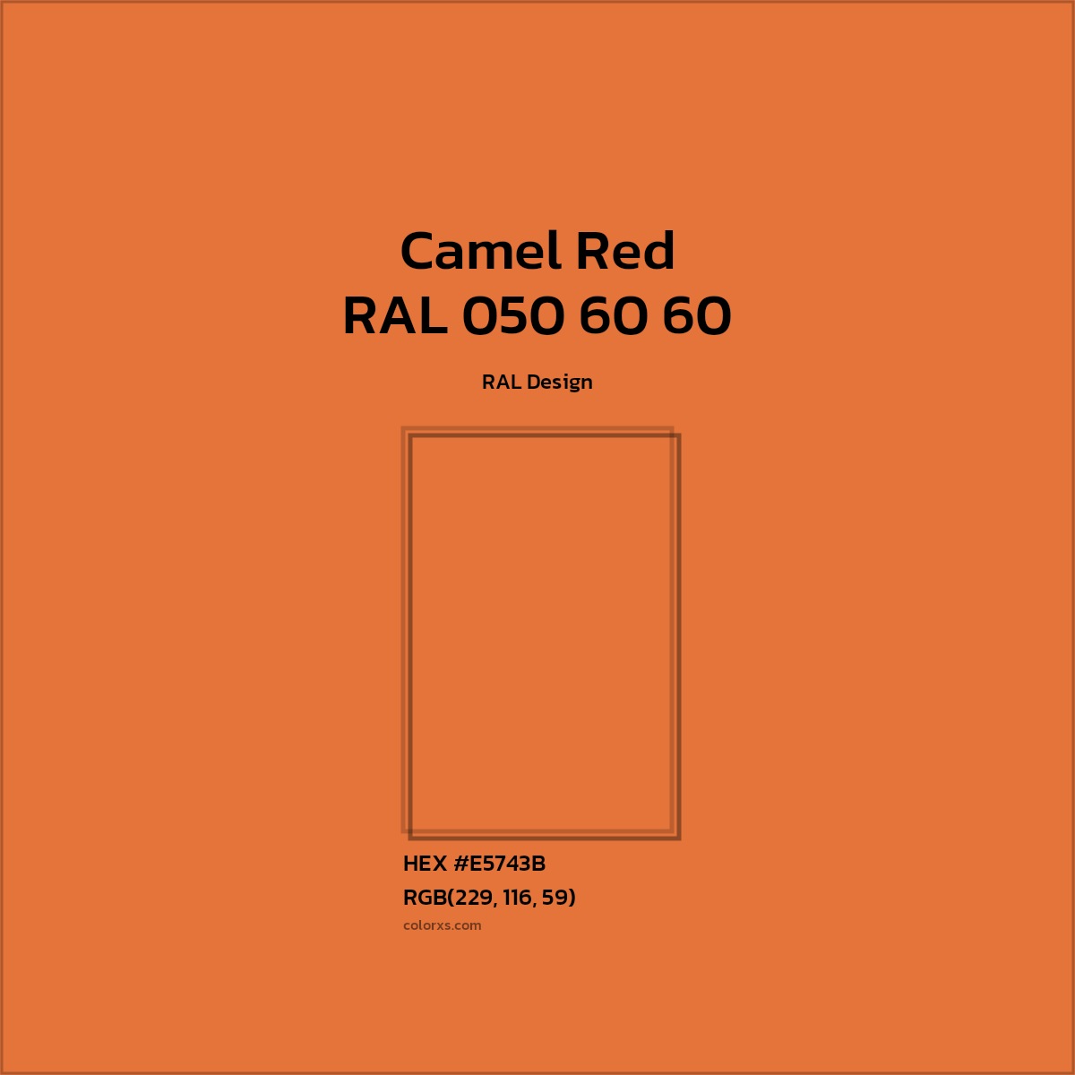 #E5743B RAL 050 60 60 - Camel Red CMS RAL Design - Color codes and meaning | Matching colors and paints