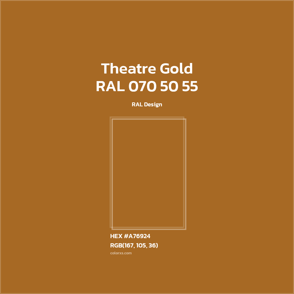 #A76924 RAL 070 50 55 - Theatre Gold CMS RAL Design - Color codes and meaning | Matching colors and paints
