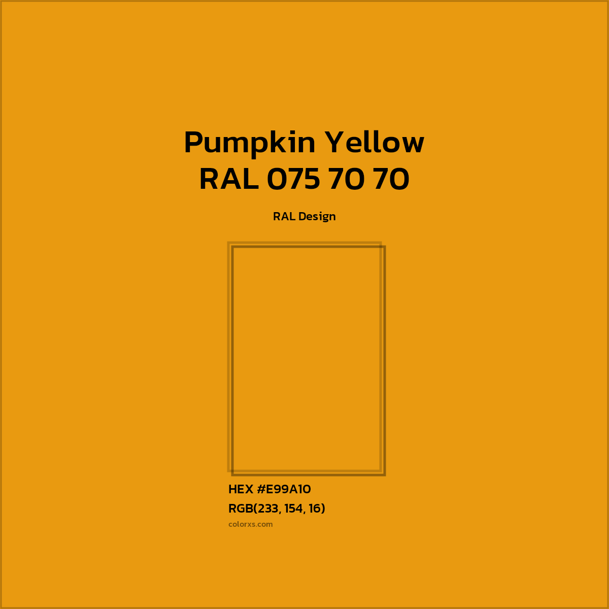 #E99A10 RAL 075 70 70 - Pumpkin Yellow CMS RAL Design - Color codes and meaning | Matching colors and paints